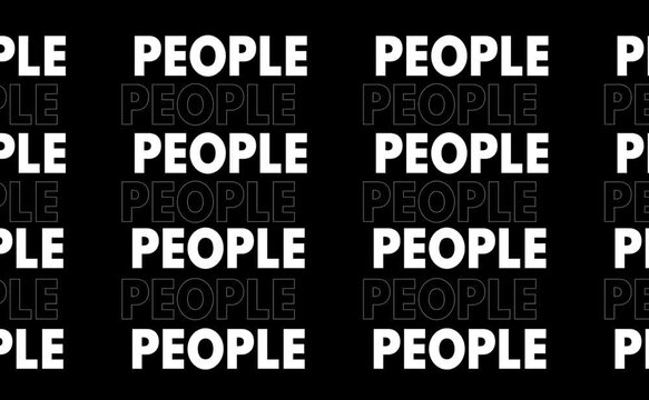 Animated PEOPLE text repeated in horizontal lines moving laterally in alternating directions across the screen in vertical format with black and white background versions.