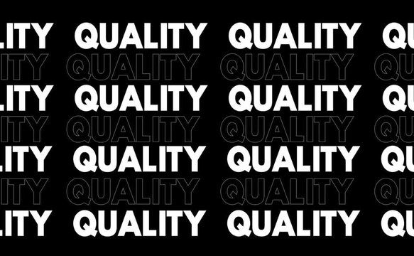 Animated QUALITY text repeated across horizontal rows moving laterally in alternating directions filling the screen in vertical format with black and white background versions.
