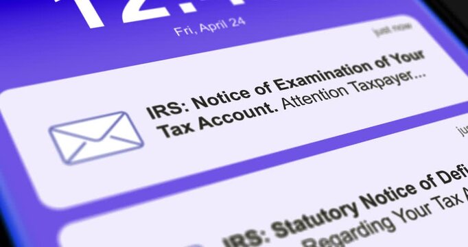 IRS audit notifications and bank account examination incoming emails and messages on smartphone screen, tax return scrolling messages, footage