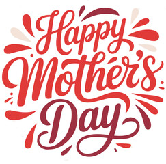 Happy Mothers Day lettering . Handmade calligraphy vector illustration. Mother's day card