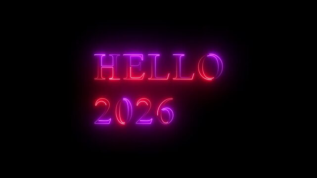 Glowing neon &ldquo;Hello 2026&rdquo; text animation on dark background. Bright luminous typography with vibrant light effect, perfect for New Year celebration, countdown intro, holiday greeting, party visuals