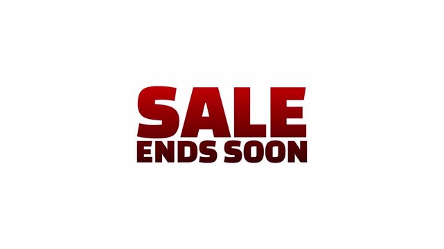 Sale Ends Soon bold red promotional typography urgent retail marketing text animation