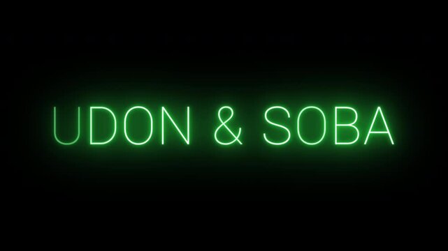 Flickering neon green glowing udon & soba sign animated black background.