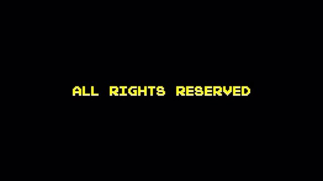 8 Bit Text Animation "All Rights Reserved" Message Loop: Retro Gaming Pixel Art Title Screen Background 4k video animation seamless loop