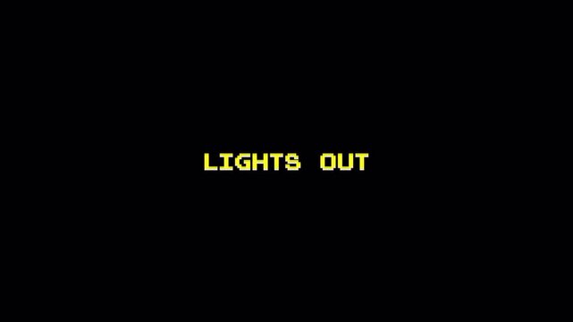 8 Bit Pixel Text "LIGHTS OUT" Retro Gaming Glitch Animation Title Card Loop 4k video animation seamless loop