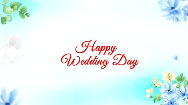 Happy wedding day message surrounded by elegant floral corner elements. Perfect for wedding invitations, greeting cards, social media posts, and website headers.