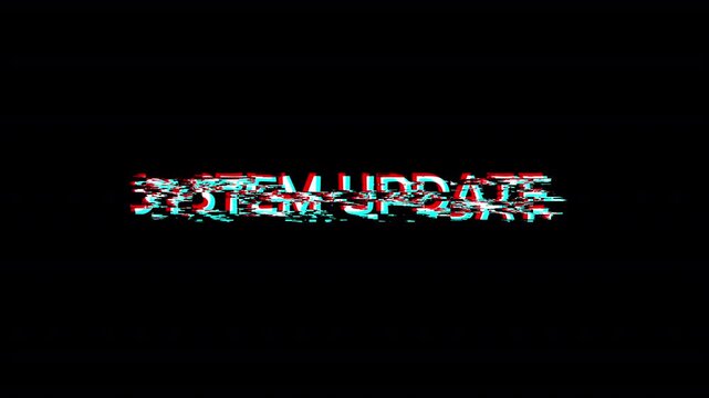 System Update text animation with dynamic glitch distortion effect. Suitable for digital live streaming event, cyber security program and web banner with alpha channel black background in 4K animation