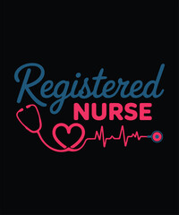 Registered Nurse Heartbeat Healthcare Medical T Shirt Design © NARIQ