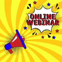 Comic book explosion with text Online webinar, vector illustration. Vector bright cartoon illustration in retro pop art style. Upcoming events in pop art style. Online webinar, web banner © Nadezhda Kozhedub