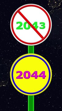 2043 No Entry and Coming 2044 new Year Comparison Road Sign Animation on Dark Background.