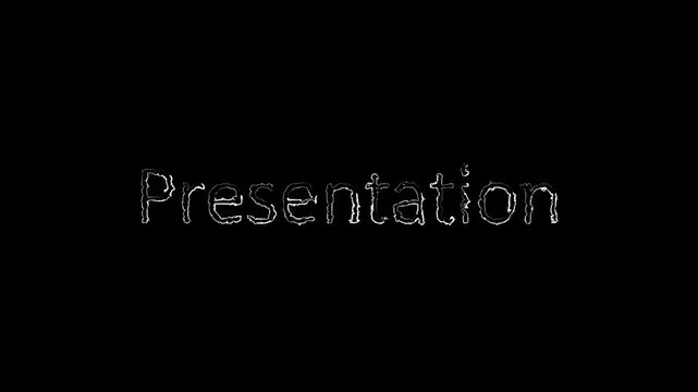 The word " Presentation" rendered in a rough, textured, white outline font on a black background. White outlined "Presentation" text with rough texture, stylish abstract lettering on dark digital