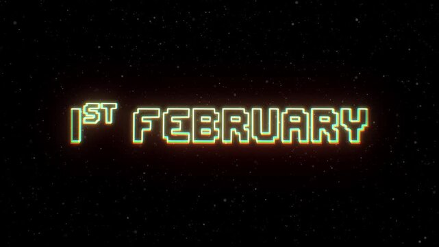 1st February Neon text with retro style