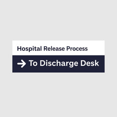 Obraz premium Hospital Release Guidance: Directional Signage For Discharge Desk In Healthcare Facility