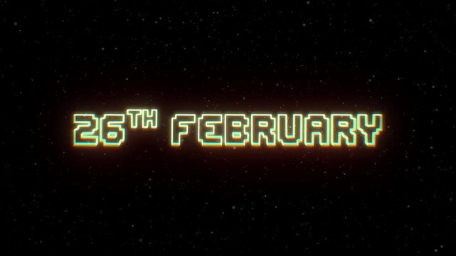 26th February Neon text with retro style