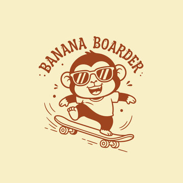 Cute cartoon monkey wearing sunglasses riding a skateboard with text Banana Boarder.
