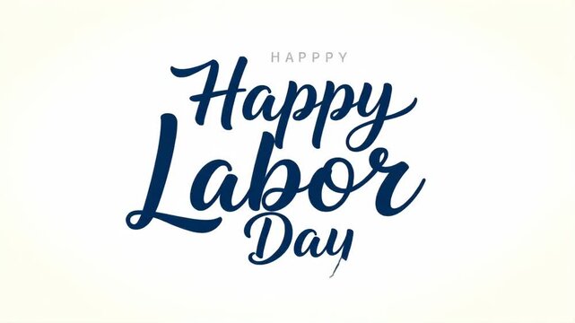 Happy labor day animated text sequence shown in three frames. Elegant blue script lettering for a festive national holiday greeting card or social media banner
