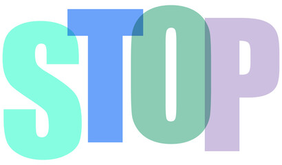The prominent word 'STOP' is vividly displayed in large, colorful, overlapping block letters, each...