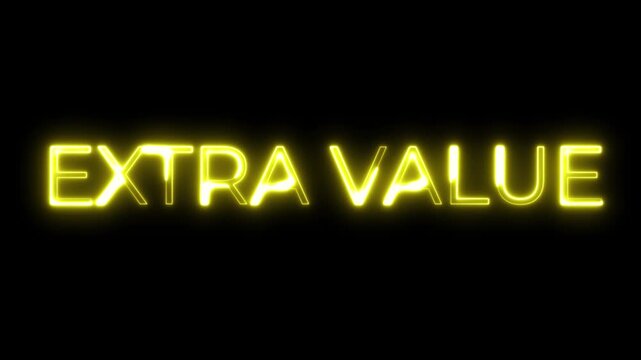 Extra Value Neon Text Animation Flickering on Black Background