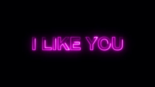 Animated neon I Like You text animation on black background. Neon luxury I LIKE YOU text animation. Neon line icon. Light is running over the lines of writing i like you.