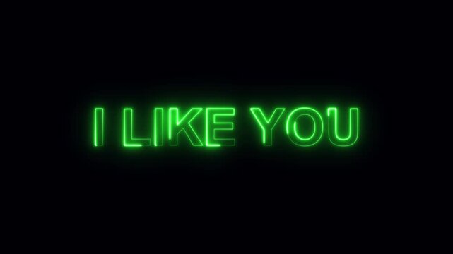 Animated neon I Like You text animation on black background. Neon luxury I LIKE YOU text animation. Neon line icon. Light is running over the lines of writing i like you.