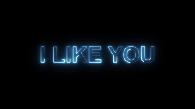 Animated neon I Like You text animation on black background. Neon luxury I LIKE YOU text animation. Neon line icon. Light is running over the lines of writing i like you.