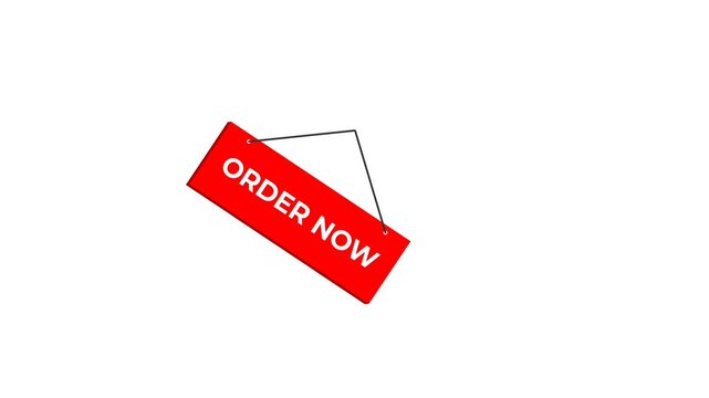 animation of a red "Order Now" sign swinging gently on a string against a clean white background. Perfect for e-commerce, promotional sales, and call-to-action video marketing.