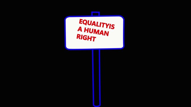Equality Is A Human Right Protest Sign Held By Fist Symbolizing Social Justice And Human Rights Activism icon animation on black background.