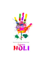 Fototapeta premium Creative concept for Holi festival of colors. Colorful hand print formed in eco plant for social awareness and water saving theme. 