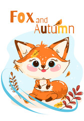Cute cartoon fox with autumn leaves and lettering Fox and Autumn. Adorable forest baby sitting with colorful foliage on soft background. Perfect for nursery print, poster, card and kids decor.