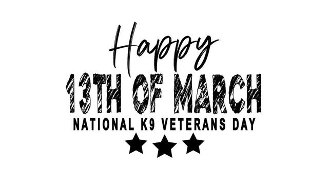 Happy 13th of march national k9 veterans day message suitable for social media, greeting cards, website banners, and newsletters.
