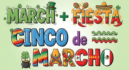 Fun lettering reading &ldquo;March + Fiesta = Cinco de Marcho&rdquo;