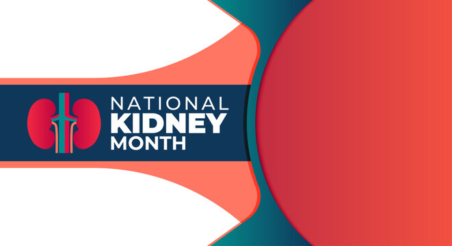 National Kidney Month. Kidney disease awareness background design every March