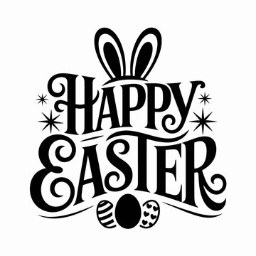 Black and white typography features the words 'Happy Easter' with decorative elements including bunny ears and Easter eggs.