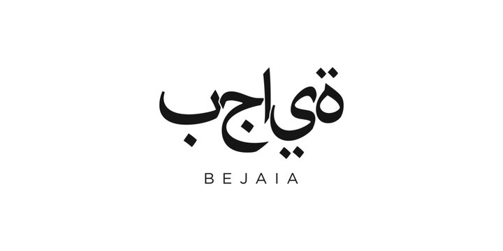 Bejaia in the Algeria emblem. The design features a geometric style, vector illustration with bold typography in a modern font. The graphic slogan lettering.