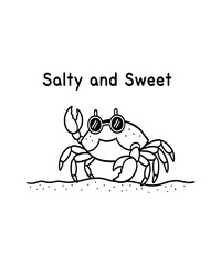 Obraz premium Cute Cartoon Crab Wearing Sunglasses on Sandy Beach with Salty and Sweet Text