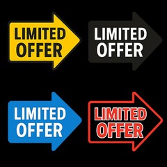 Obraz premium Four colored arrows pointing right with limited offer text on a black background.