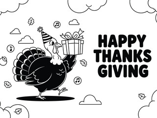 A delightful black and white illustration showcases a cheerful turkey carrying a gift complete with a party hat and festive thanksgiving greetings © GolamKibria