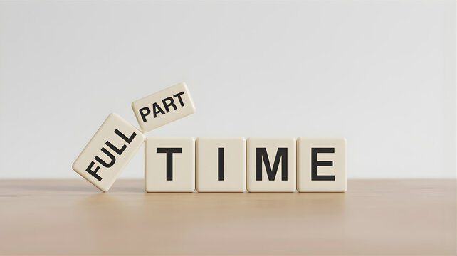Understanding Full-Time and Part-Time Work Options for Career Flexibility and Lifestyle Balance