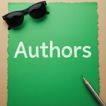 Word writing text Authors. Business concept for Writer Journalist Poet Biographer Playwright Composer Creator Green paper beige background sunglasses ideas messages feelings thoughts
