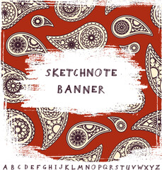 Paisley ornamental background and sketchnote banner. Vector design template with sketchnoting alphabet
