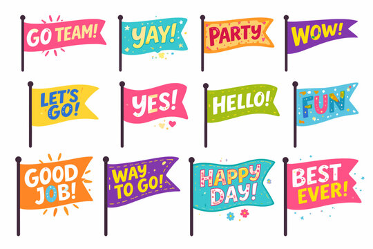 Set of colorful celebration pennant flags on poles with words go team, yay, party, hello, good job and best ever, festive doodles for events, birthdays and marketing.