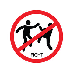 Do not cause any disturbance or dispute