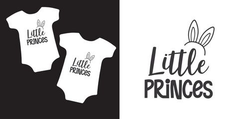 Little princes Baby Onesie Svg design, Newborn Svg, Cute Baby  Svg, Baby Humor Svg, Baby Quotes , Onesie Svg, Nursery Decor Art