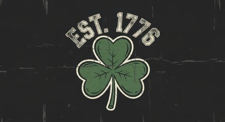 Vintage shamrock emblem with 'Est. 1776' text.