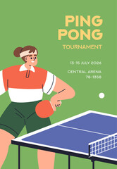 Naklejka premium Ping pong tournament card. Flyer design for table tennis match, sport game. Female athlete, woman player with racket and ball at competition, championship, ad banner, poster. Flat vector illustration