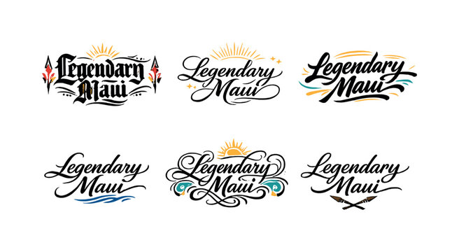 Legendary Maui. Create a calligraphy lettering illustration of the phrase: Legendary Maui.
