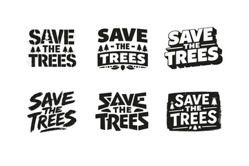 Obraz premium Creative Lettering Grid. Save the trees. Set lettering. harmonious lettering variations of the same emblematic concept, each with different artistic