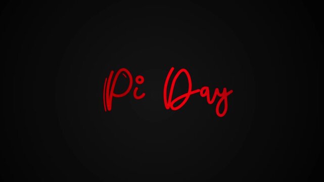 Pi day &pi; One line continuous animated typography intro outro, hand drawn calligraphy monoline vintage text on background, animated Calligraphy lettering animation video red type on black bg backdrop