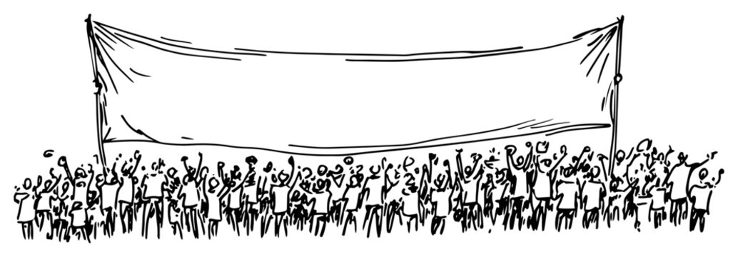 Large crowd of people holding a long blank banner or protest sign in hand drawn sketch