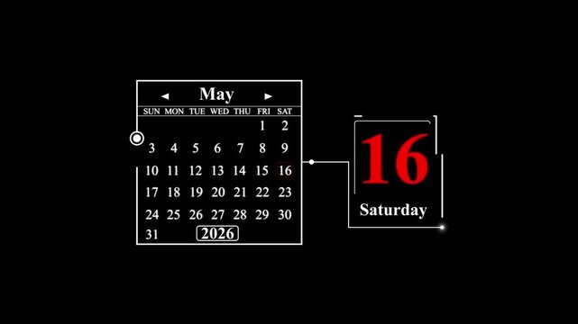 May 2026 Calendar with Saturday the 16th Highlighted. A very important date in the calendar. Signing a day on a calendar.